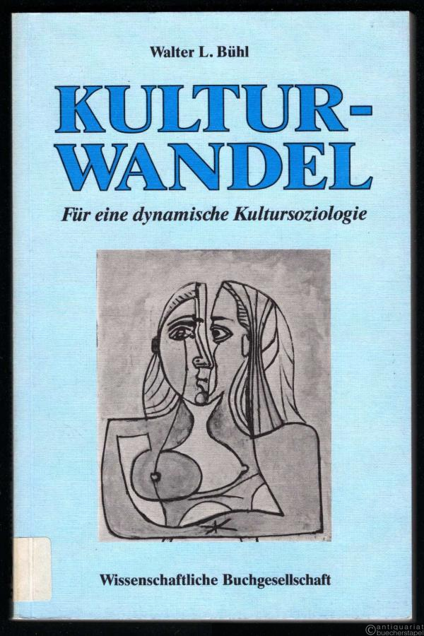 - Kulturwandel. Für eine dynamische Kultursoziologie.  - Kulturwandel. Für eine dynamische Kultursoziologie.