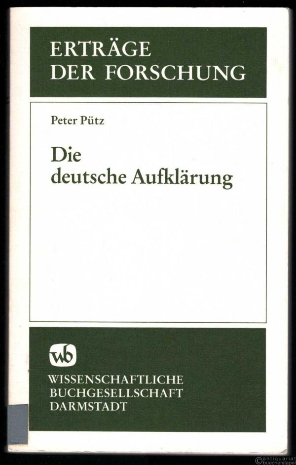 - Die deutsche Aufklärung (= Erträge der Forschung, Band 81).  - Die deutsche Aufklärung (= Erträge der Forschung, Band 81).