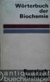 Wörterbuch der Biochemie. Russisch-Deutsch.