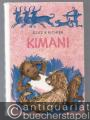 Kimani (= Die kleinen Trompeterbücher, Bd. 50).