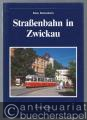 Straßenbahn in Zwickau.