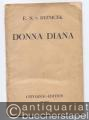 Donna Diana. Heitere Oper in drei Akten (= Universal Edition, No. 10551). Textbuch.