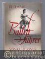 Reclams Ballettführer (= Universal-Bibliothek, Nr. 8042-47).