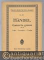 Concerto grosso für Streichinstrumente No. 2 F-Dur (= Payne´s kleine Partitur-Ausgabe, No. 265).