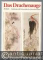 Das Drachenauge. Einführung in die Ikonographie der chinesischen Malerei.