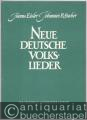 Neue deutsche Volkslieder für Gesang mit vereinfachter Klavierbegleitung (Johannes R. Becher).