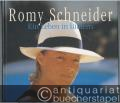 Romy Schneider. Ein Leben in Bildern.