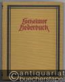 Locheimer Liederbuch. Neudeutsche Fassung von Karl Escher.