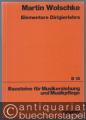 Elementare Dirigierlehre. Schlagtechnik für Sing- und Spielkreis-, Chor- und Orchesterleitung (= Bausteine für Musikerziehung und Musikpflege, B 15).
