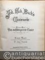 Musik (Bücher/Noten) » Noten/Partituren - Das wohltemperirte Clavier. Erster Theil (1722). Zweiter Theil (1744) (= Joh. Seb. Bach's Clavierwerke, Fünfter u. Sechster Band).