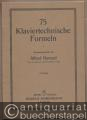 75 klaviertechnische Formeln. 75 klaviertechnische Formeln.