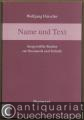 Name und Text. Ausgewählte Studien zur Onomastik und Stilistik. Name und Text. Ausgewählte Studien zur Onomastik und Stilistik.