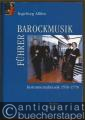 Barockmusikführer. Instrumentalmusik 1550 - 1770. Barockmusikführer. Instrumentalmusik 1550 - 1770.
