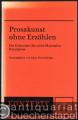 Prosakunst ohne Erzählen. Die Gattungen der nicht-fiktionalen Kunstprosa (= Konzepte der Sprach- und Literaturwissenschaft, 34). Prosakunst ohne Erzählen. Die Gattungen der nicht-fiktionalen Kunstprosa (= Konzepte der Sprach- und Literaturwissenschaft, 34).