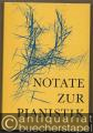 Notate zur Pianistik. Aufsätze sowjetischer Klavierpädagogen und Interpreten. Notate zur Pianistik. Aufsätze sowjetischer Klavierpädagogen und Interpreten.