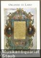 Orlando di Lasso. Prachthandschriften und Quellenüberlieferung. Aus den Beständen der Bayerischen Staatsbibliothek München (= Bayerische Staatsbibliothek, Ausstellungskataloge, 62). Orlando di Lasso. Prachthandschriften und Quellenüberlieferung. Aus den Beständen der Bayerischen Staatsbibliothek München (= Bayerische Staatsbibliothek, Ausstellungskataloge, 62).