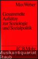 Gesammelte Aufsätze zur Soziologie und Sozialpolitik (= Uni-Taschenbücher, Bd. 1494). Gesammelte Aufsätze zur Soziologie und Sozialpolitik (= Uni-Taschenbücher, Bd. 1494).