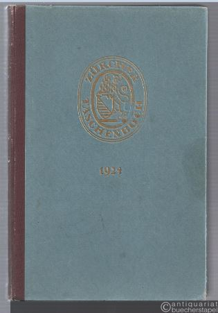  - Zürcher Taschenbuch auf das Jahr 1924. Neue Folge: Vierundvierzigster Jahrgang.