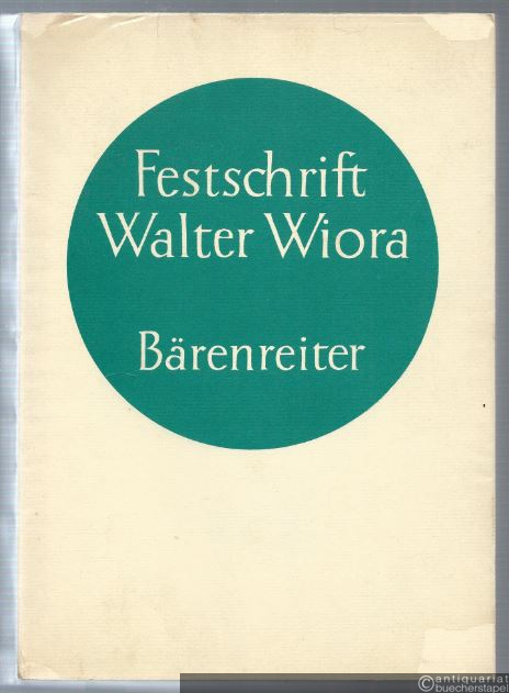  - Festschrift für Walter Wiora zum 30. Dezember 1966.