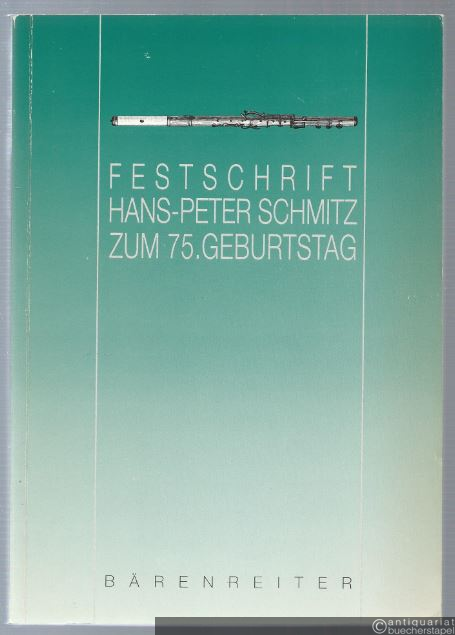  - Festschrift Hans-Peter Schmitz zum 75. Geburtstag.