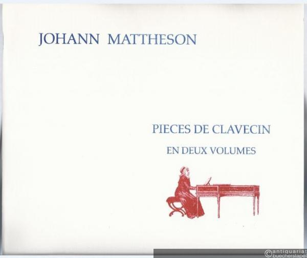 - Pieces de Clavecin en deux volumes (= Performer's Facsimies, 21).