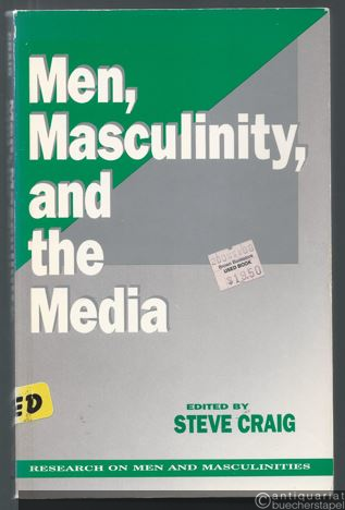  - Men, masculinity, and the media.