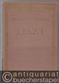 Franz Liszt (= Berühmte Musiker. Lebens- und Charakterbilder nebst Einführung in die Werke der Meister, Bd. 21).