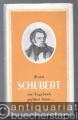Wenn Schubert ein Tagebuch geführt hätte...