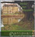 Hinter den Pappeln... Geschichten aus Knauthain, Knautkleeberg, Hartmannsdorf, Rehbach und Knautnaundorf, Band 2.