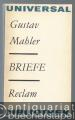 Briefe (= Reclams Universal-Bibliothek, Band 906).