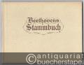 Sonstiges » Faksimiles - Ludwig van Beethovens Stammbuch.