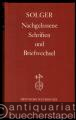 (Auto-)Biographie/Briefe » Sonstiges »  »  - Karl Wilhelm Ferdinand Solger. Nachgelassene Schriften und Briefwechsel. Bände 1 u. 2 (= Deutsche Neudrucke. Reihe: Goethezeit).