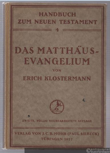  - Das Matthäusevangelium (= Handbuch zum Neuen Testament, Band 4).
