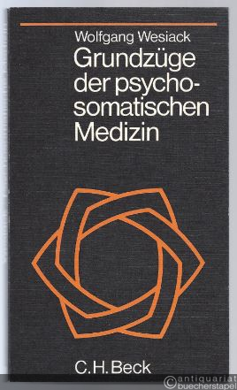  - Grundzüge der psychosomatischen Medizin (= Beck'sche Schwarze Reihe, Band 114).