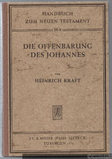  - Die Offenbarung des Johannes (= Handbuch zum Neuen Testament, Band 16a).