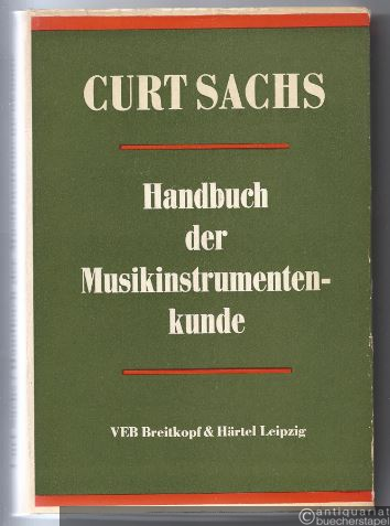  - Handbuch der Musikinstrumentenkunde (= Kleine Handbücher der Musikgeschichte nach Gattungen, Band 12).
