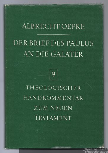  - Der Brief des Paulus an die Galater (= Theologischer Handkommentar zum Neuen Testament in neuer Bearbeitung, Band 9).