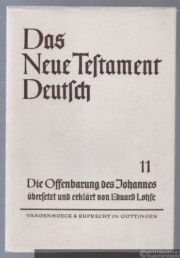  - Die Offenbarung des Johannes (= Das Neue Testament Deutsch. Neues Göttinger Bibelwerk, Teilband 11).