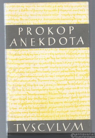  - Prokop: Werke. / Prokop Anekdota. Griechisch-Deutsch ed. Otto Veh. (= Tusculum-Bücherei).