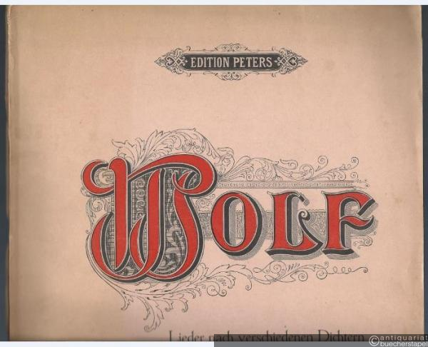 - Lieder nach verschiedenen Dichtern für eine Singstimme und Klavier. Original-Ausgabe.  - Lieder nach verschiedenen Dichtern für eine Singstimme und Klavier. Original-Ausgabe.