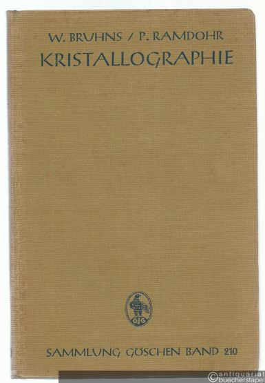  - Kristallographie (= Sammlung Göschen, Band 210).