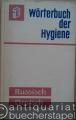 Wörterbuch der Hygiene Russisch-Deutsch.