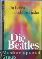 Die Beatles. Ihr Leben und ihre Lieder. Mit 10 Sätzen für Gitarre und Hinweisen für die Interpretation der Songs von Thomas Buhe. Die Beatles. Ihr Leben und ihre Lieder. Mit 10 Sätzen für Gitarre und Hinweisen für die Interpretation der Songs von Thomas Buhe.
