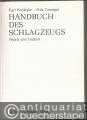 Musik (Bücher/Noten) » über Schlagzeug/Percussion - Handbuch des Schlagzeugs. Praxis und Technik (= Edition Schott, Nr. 5524).