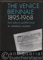 The Venice Biennale 1895 - 1968 - from salon to goldfish bowl.
