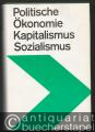 Politische Ökonomie des Kapitalismus und des Sozialismus. Lehrbuch für das marxistisch-leninistische Grundlagenstudium.