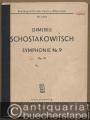 Dimitrij Schostakowitsch Symphonie Nr. 9, op. 70 (= Breitkopf & Härtels Partitur-Bibliothek Nr. 3606).