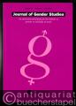 Journal of Gender Studies. An international forum for the debate on gender in all fields of study (= Volume 11, Number 2, July 2002). Journal of Gender Studies. An international forum for the debate on gender in all fields of study (= Volume 11, Number 2, July 2002).