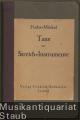 Taxe der Streichinstrumente. Anleitung zur Einschätzung der Geigen, Violen, Violoncelli, Kontrabässe usw. nach Herkunft und Wert. Taxe der Streichinstrumente. Anleitung zur Einschätzung der Geigen, Violen, Violoncelli, Kontrabässe usw. nach Herkunft und Wert.